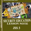 Security Education for JSS3